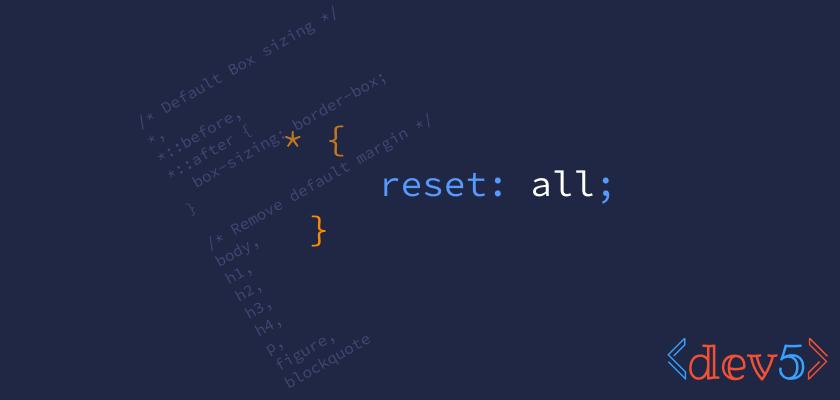 Dev5 Modern CSS Reset