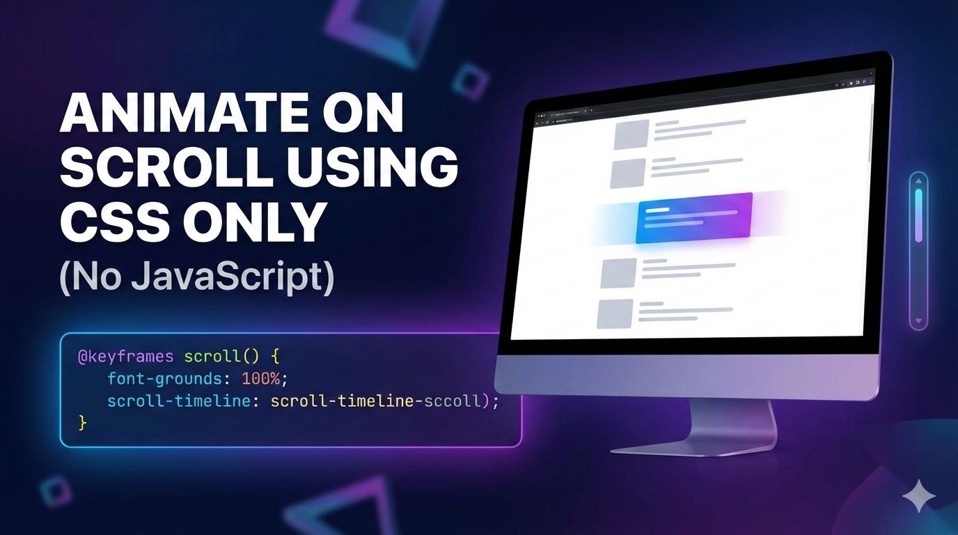 Animate on Scroll using CSS only (No JavaScript)